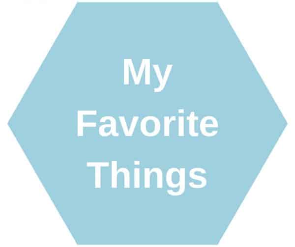  My Favorite Things